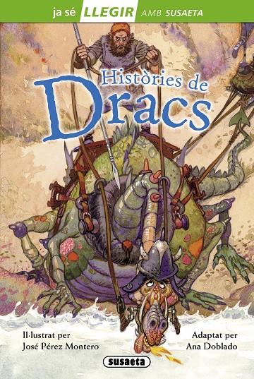 Històries de dracs | 9788467732870 | Ana Doblado - José Pérez Montero