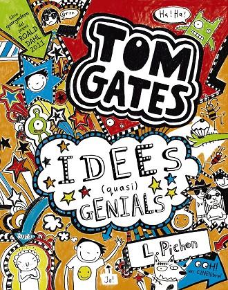 Tom Gates 4 : Idees (quasi) genials | 9788499064581 | Pichon, Liz