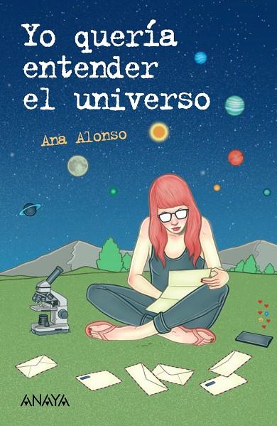 Yo quería entender el universo | 9788414334904 | Alonso, Ana