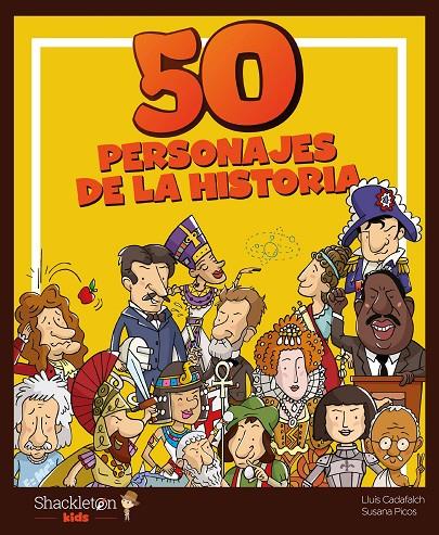 50 personajes de la historia | 9788418139079 | Picos, Susana