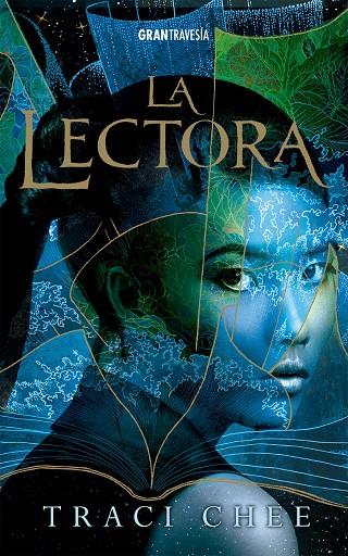 La lectora | 9788494551789 | Traci Chee