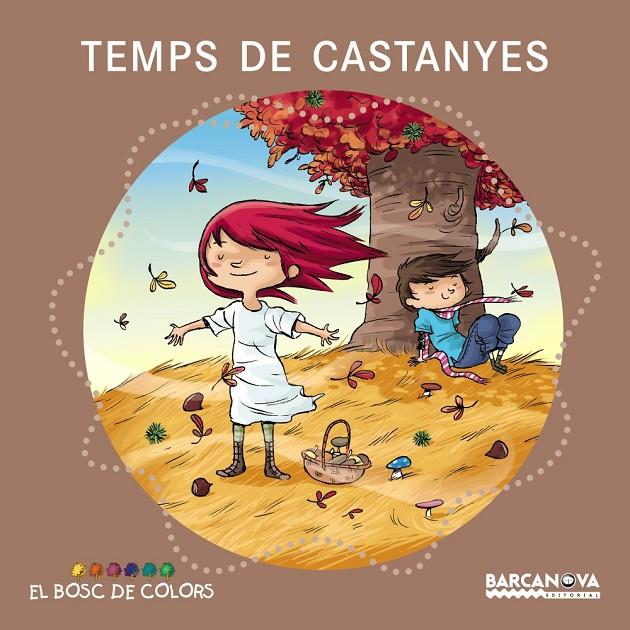 Temps de castanyes | 9788448931094 | Baldó, Estel/ Gil, Rosa/Soliva, Maria