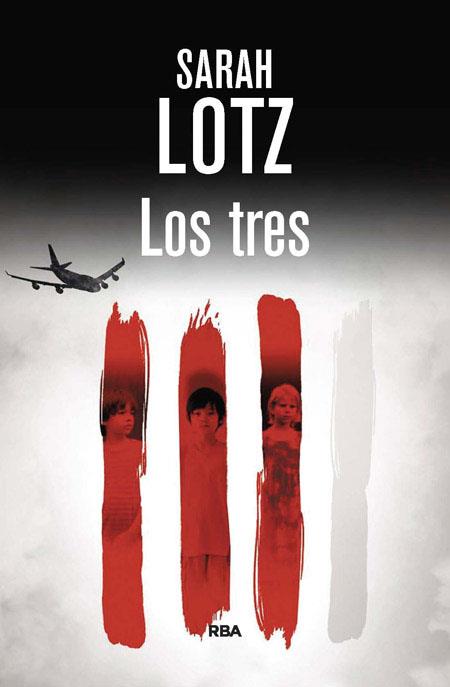 Los tres | 9788490564196 | Sarah Lotz