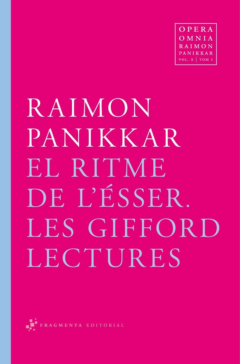 Ritme de l'ésser, El. Les Gifford. Lectures | 9788492416622 | Raimon Panikkar