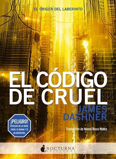 Código cruel, El | 9788494527791 | James Dashner