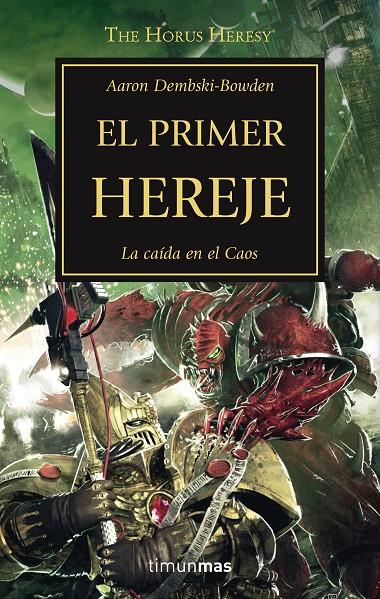 El primer hereje | 9788445003220 | Aaron Dembski Bowden