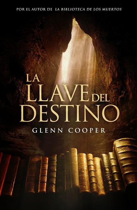 La llave del destino | 9788425347856 | Glenn Cooper