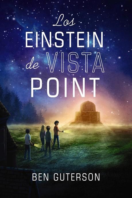 Los Einstein de Vista Point | 9788414335338 | Guterson, Ben