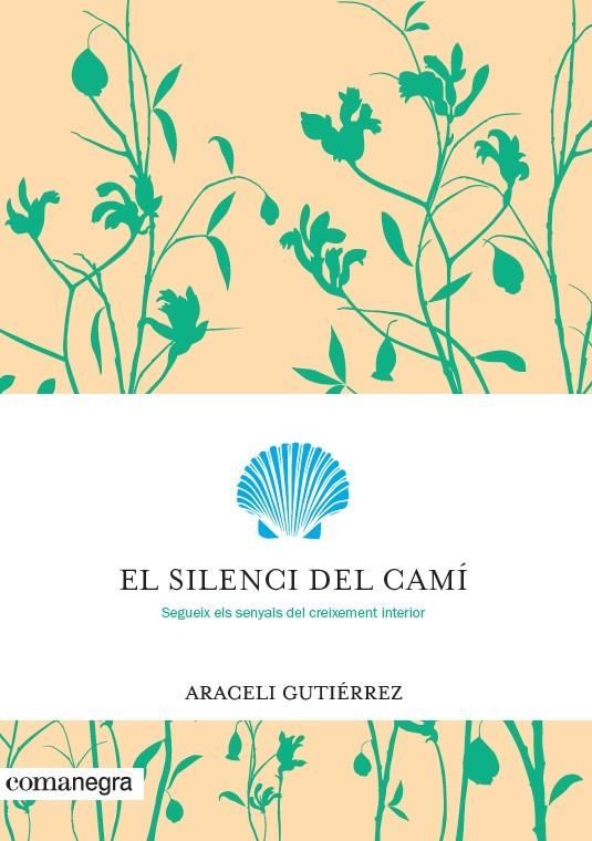 Silenci del camí, El | 9788416605699 | Araceli Gutiérrez