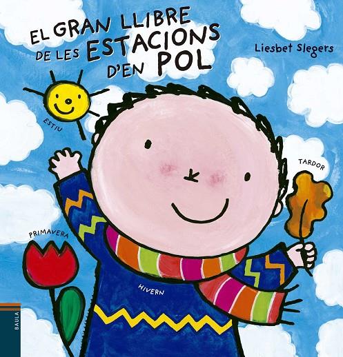 El gran llibre de les estacions d'en Pol | 9788447932887 | Liesbet Slegers