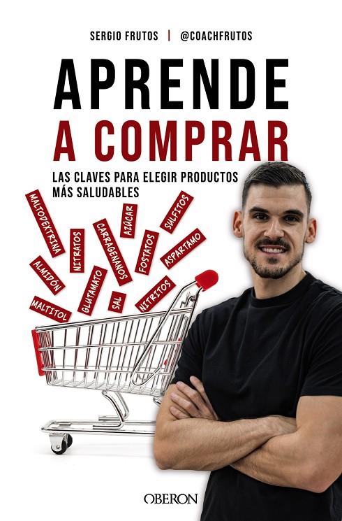 Aprende a comprar | 9788441550124 | Frutos Serrano (@coachfrutos), Sergio