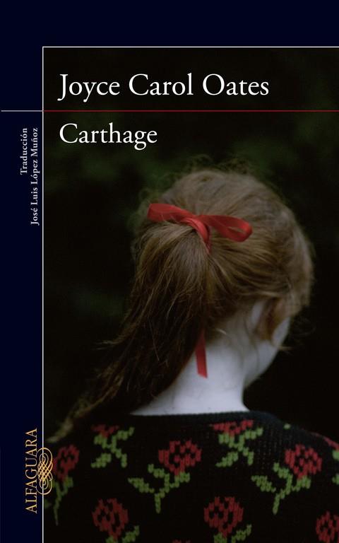 Carthage | 9788420417202 | Joyce Carol Oates