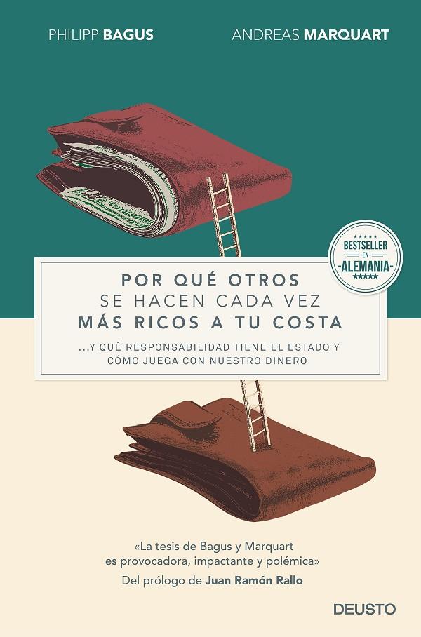 Por qué otros se hacen cada vez más ricos a tu costa | 9788423421039 | Philipp Bagus - andreas Marquart