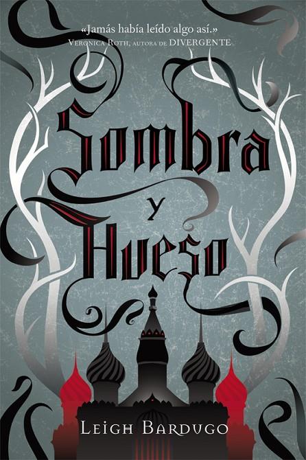 Sombra y hueso | 9788415709350 | Leigh Bardugo