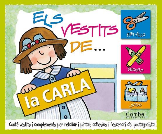 Els vestits de la Carla | 9788478649372