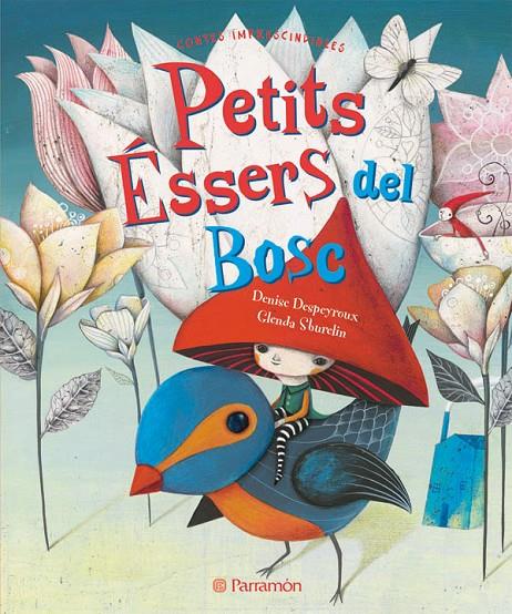 Petits éssers del bosc | 9788434237810 | Demise Despeyroux / Glenda Sburelin