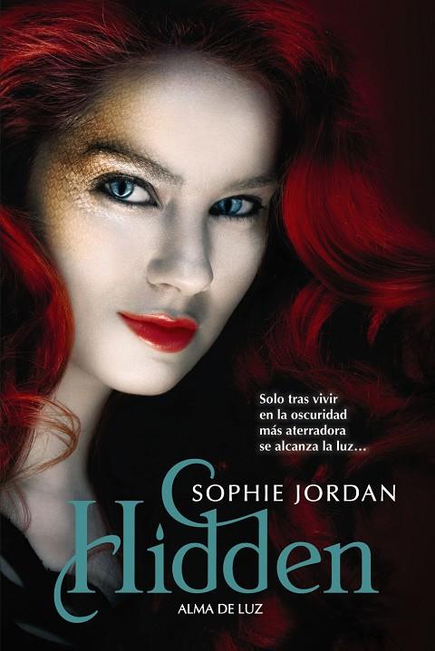 Hidden | 9788421679647 | Sophie Jordan