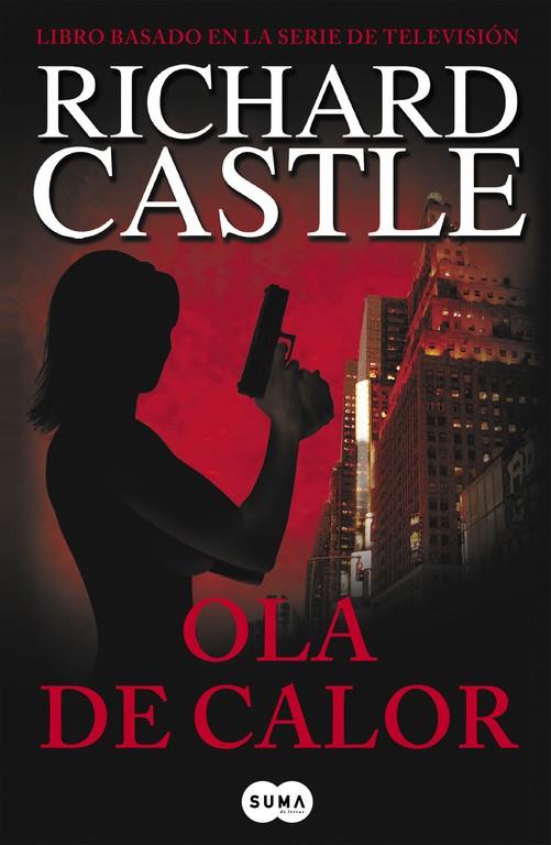 Ola de calor | 9788483651957 | Richard Castle