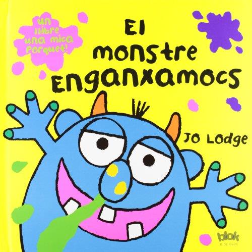 El Monstre enganxamocs | 9788493961589 | Jo Lodge