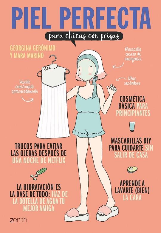 Piel perfecta para chicas con prisas | 9788408182191 | Georgina Gerónimo y María Mariño