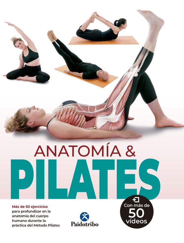 Anatomía & pilates | 9788499107479 | Perelló, Carmen/Ferrón, Myriam