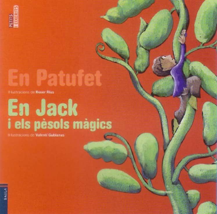 En Patufet. En Jack i els pèsols màgics | 9788447922857 | Contes Populars