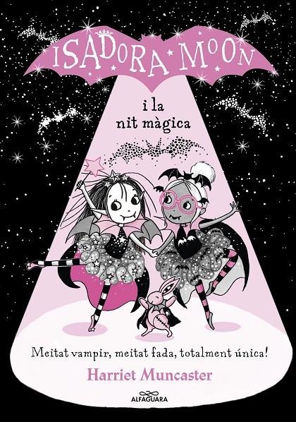 Isadora Moon i la nit màgica | 9788420452388 | Muncaster, Harriet