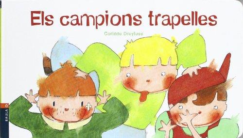 Els campions trapelles | 9788447916139 | Corinne Dreyfuss