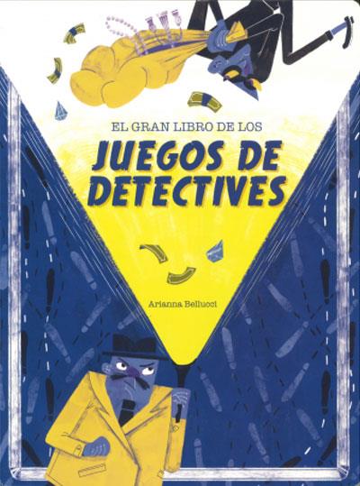 El gran libro de los juegos de detectives | 9788468272528