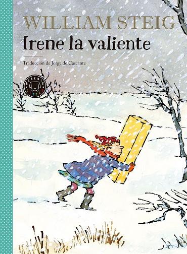 Irene la valiente | 9788417059347 | William Steig