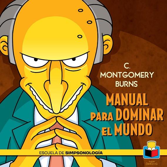 Manual para dominar el mundo | 9788415989455 | C. Montgomery Burns