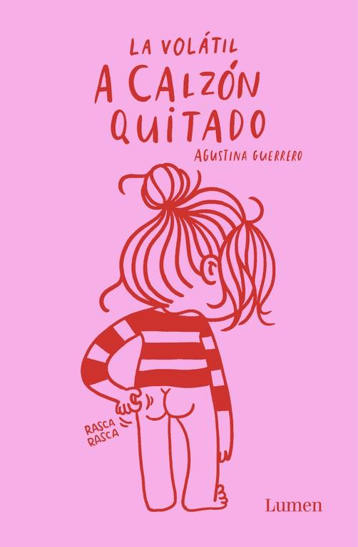 A calzon quitado (La Volátil) | 9788426403377 | Agustina Guerrero