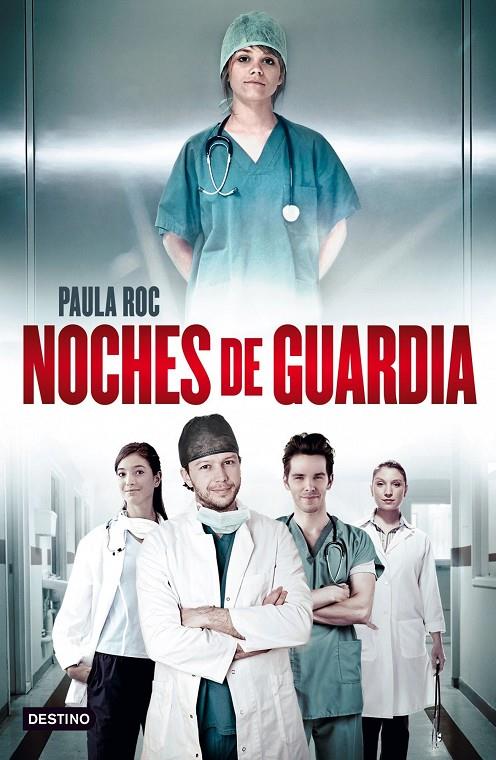 Noches de guardia | 9788408037873 | Paula Roc