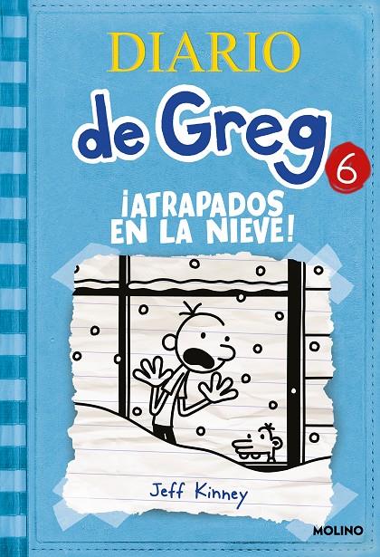 Diario de Greg 6. ¡Atrapados en la nieve! | 9788427203204 | Kinney, Jeff