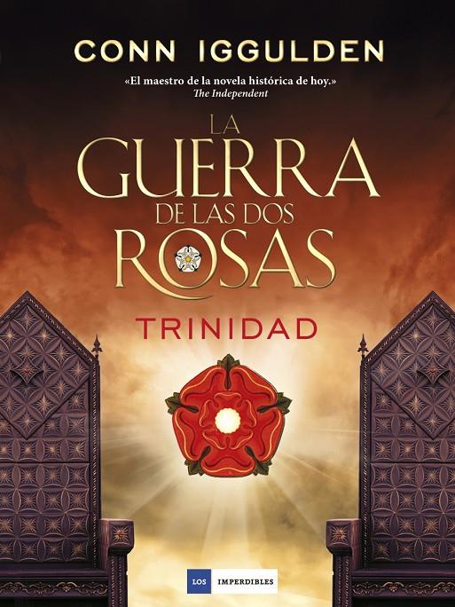 La Trinidad. Guerra de las dos Rosas | 9788416634491 | Conn Iggulden