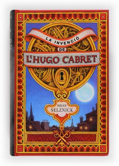 La invenció de l'Hugo Cabret | 9788466118415 | Brian Selznick