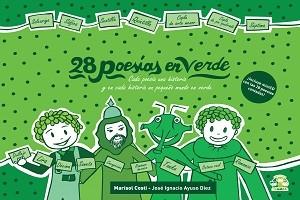 28 poesías en verde + miniCD | 9788493928162 | Marisol Costi y José Ignacio Ayuso Díez