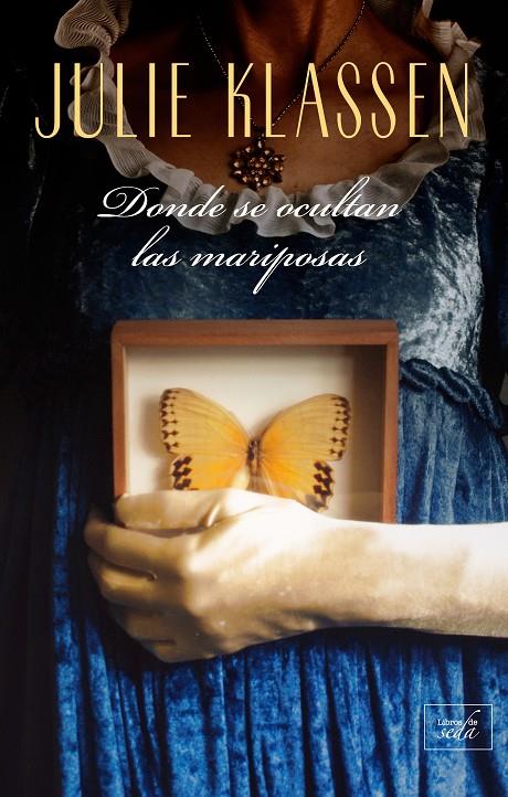 Donde se ocultan las mariposas | 9788417626303 | Klassen, Julie