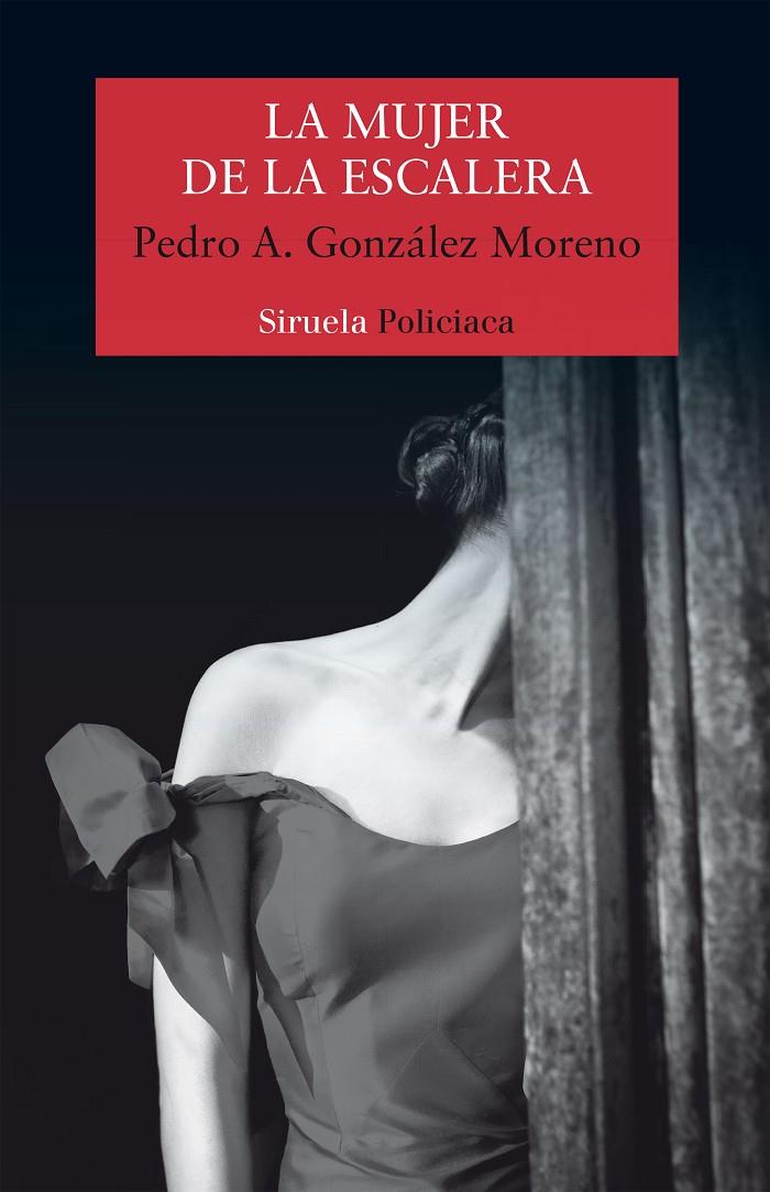 La mujer de la escalera | 9788417308094 | Pedro A. González Moreno