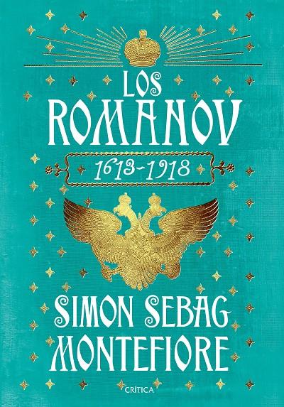 Los Romanov 1613-1918 | 9788416771028 | Simon Sebag Montefiore