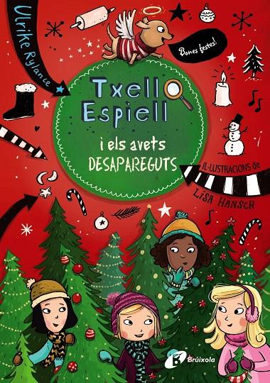 Txell Espiell, 4. Txell Espiell i els avets desapareguts | 9788499069463 | Rylance, Ulrike