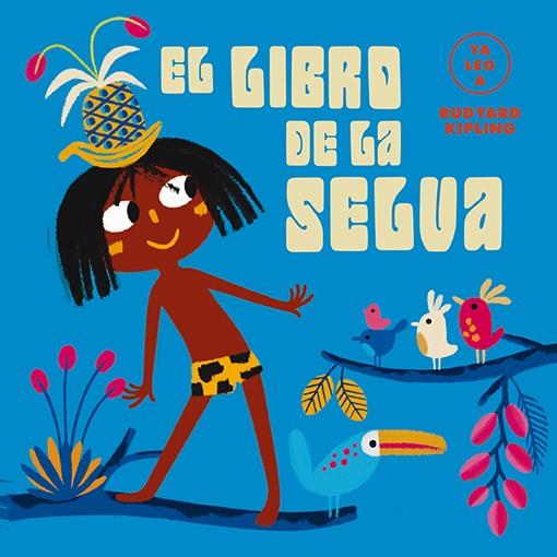 El libro de la selva | 9788418008429 | Kipling, Rudyard ; Schmid, Emma