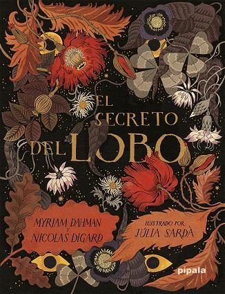 El secreto del lobo | 9788419208446 | Dahman, Myriam/Digard, Nicolas