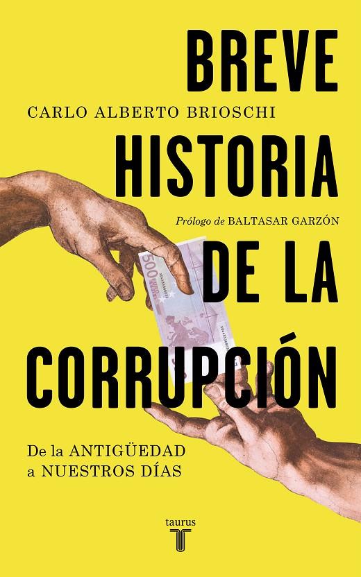 Breve historia de la corrupción | 9788430607907 | Brioschi, Carlo Alberto