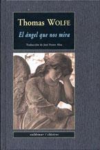 El ángel que nos mira | 9788477026327 | Thomas Wolfe