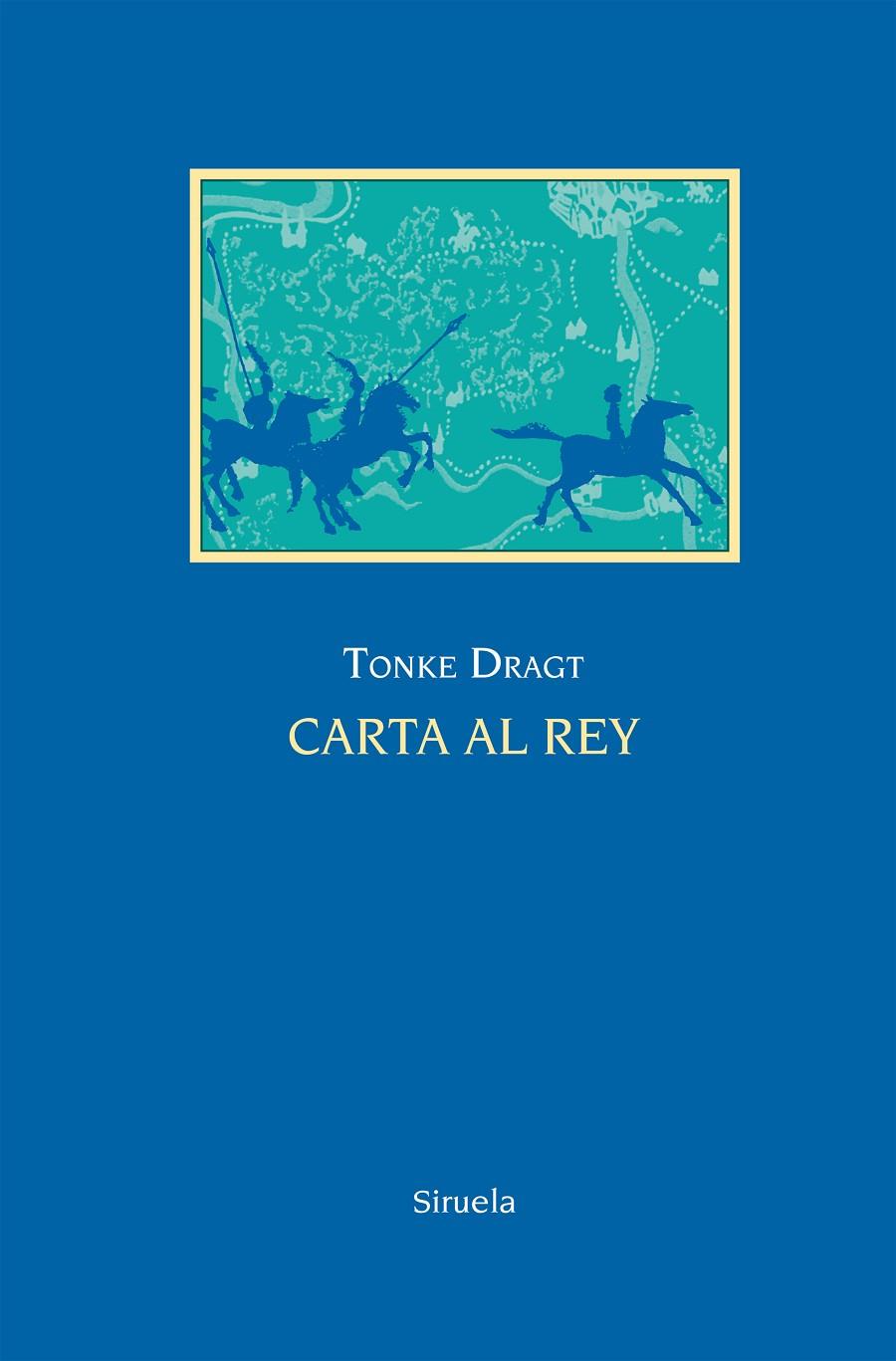 Carta al Rey | 9788416396900 | Tonke Dragt