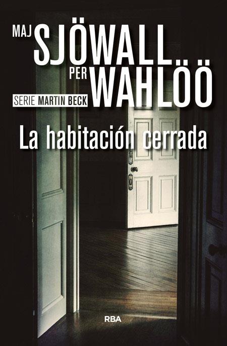 La habitación cerrada | 9788490567081 | Maj Sjowall - Per Whaloo