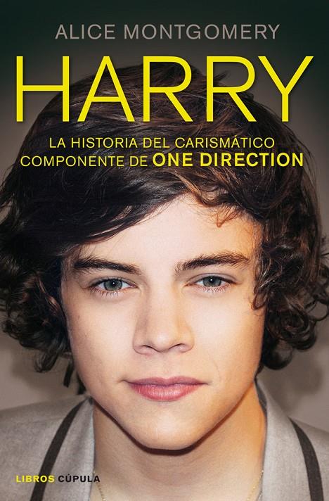 Harry. La historia del carismático componente de One Direction | 9788448008864 | Alice Montgomery