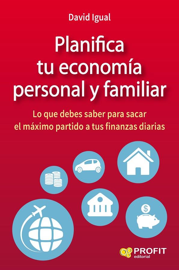 Planifica tu economía personal y familiar | 9788416583072 | David Igual