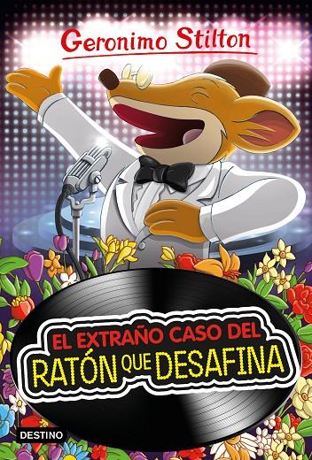 El extraño caso del ratón que desafina | 9788408212874 | Stilton, Geronimo